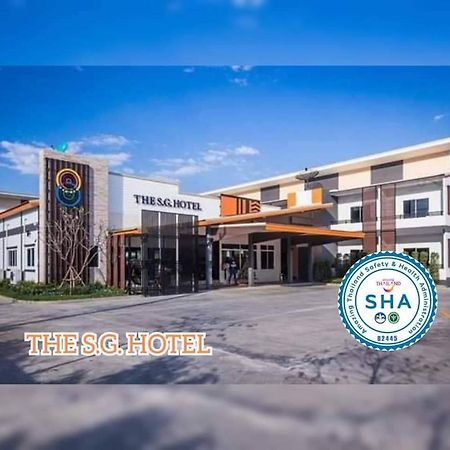 The S.G Hotel Buri Ram Exterior foto