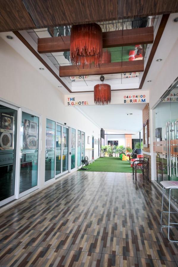 The S.G Hotel Buri Ram Exterior foto